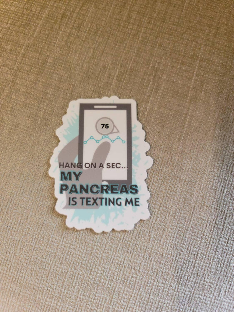 Dia-Be-Tees My Pancreas Is texting me sticker - The Useless Pancreas