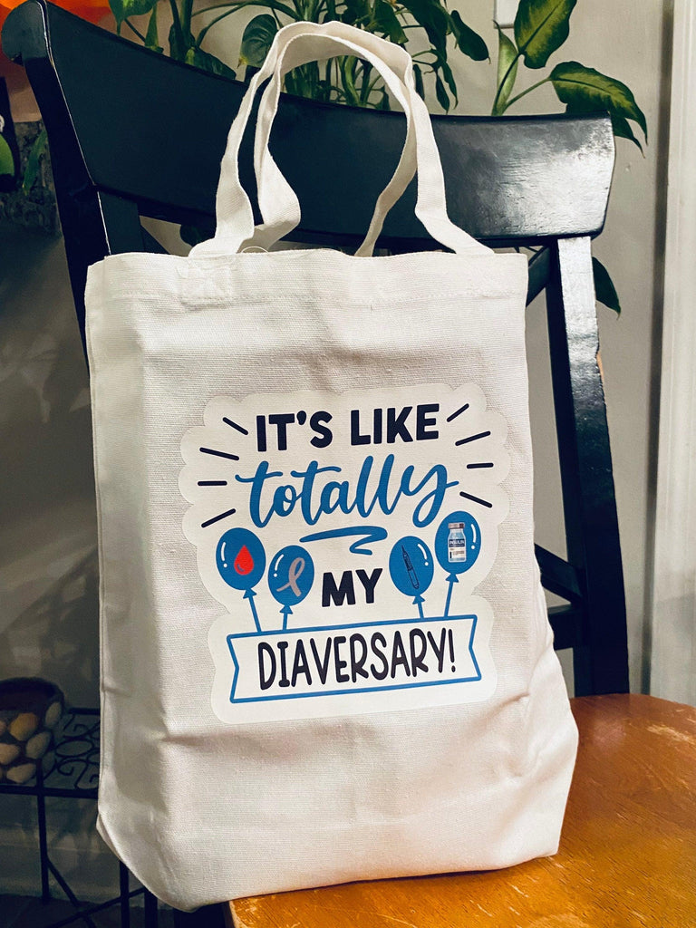 Happy Diaversary Tote Bag| T1D Diaversary Cotton Tote Bag| Gift Bag - The Useless Pancreas