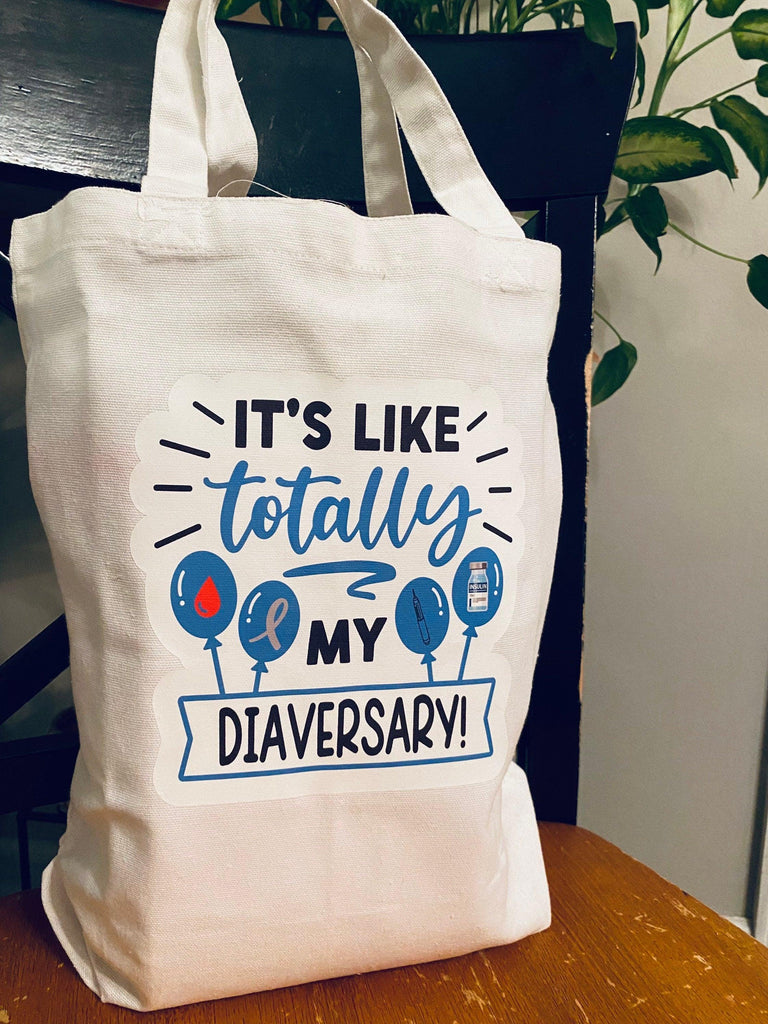 Happy Diaversary Tote Bag| T1D Diaversary Cotton Tote Bag| Gift Bag - The Useless Pancreas